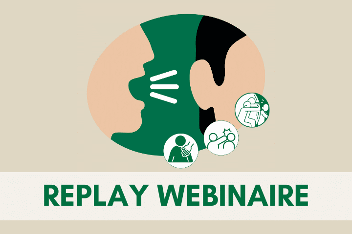 REPLAY – Webinaire « Cellule de signalement VSS / VDH : comment mettre en place votre dispositif de signalement et de recueil des témoignages et/ou optimiser son fonctionnement ? »