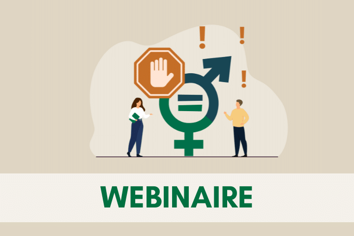 Sexisme ordinaire / Sexisme au travail : le reconnaître et le prévenir pour une meilleure QVCT